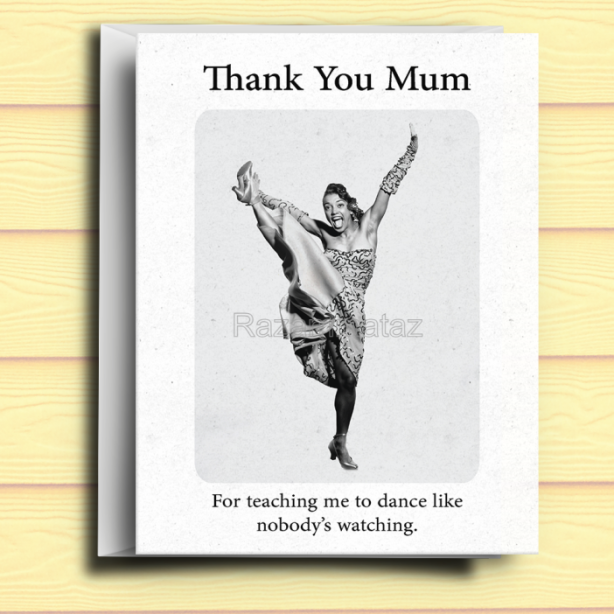 Black Mother's Day Card - Dance Like Mum